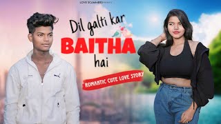 Dil galati kar baitha hai | Ft jubin nautiyal | cute love story 2024 | love scammers | cute love