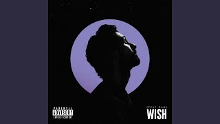 Download Lagu Wish (feat. Cam)