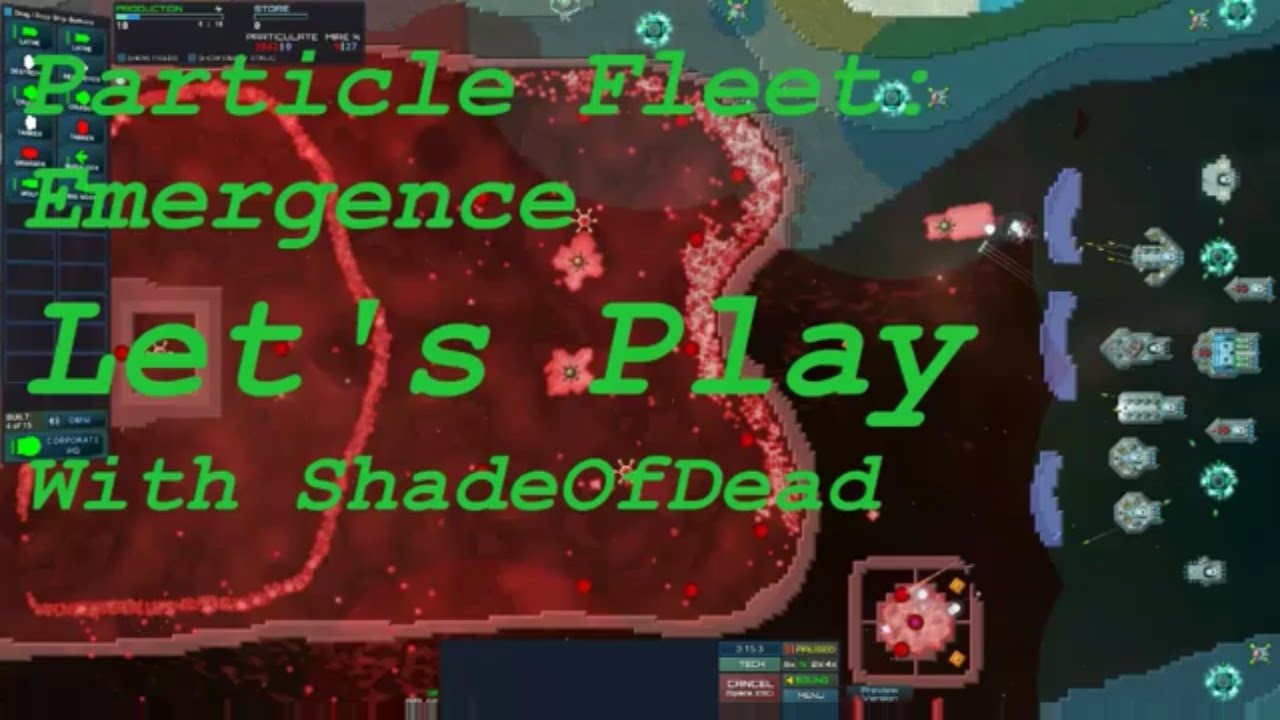 Particle Fleet: Emergence Beta Preview - No Story - Episode 1