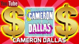 HOW MUCH MONEY DOES CAMERON DALLAS MAKE ON YOUTUBE 2017 {YOUTUBE EARNINGS}