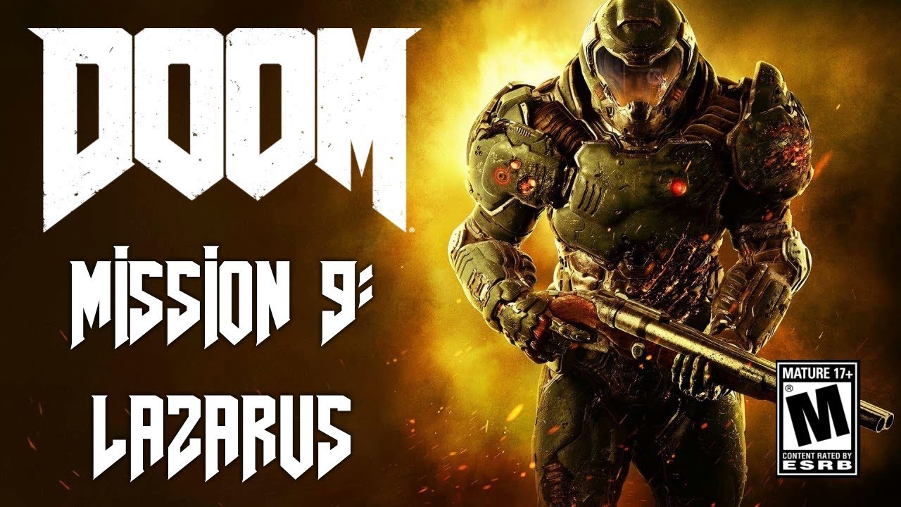 DOOM Mission 9 Lazarus YouTube