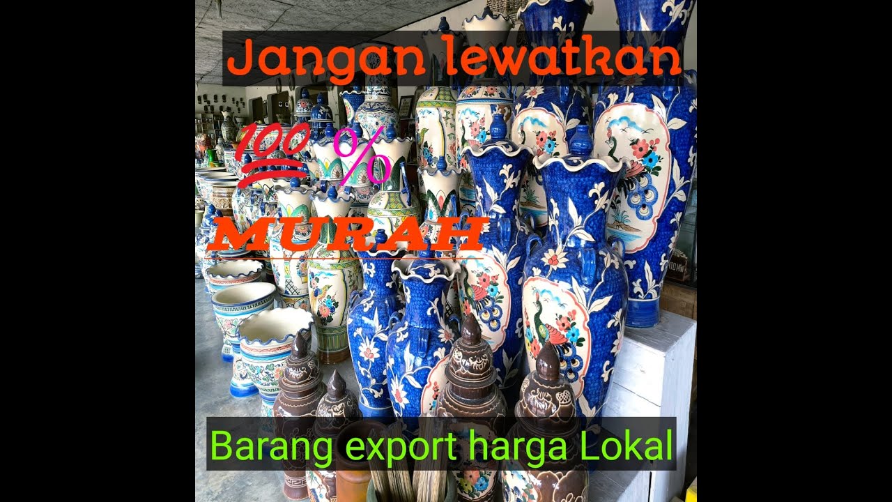 Belanja Aneka Keramik hiasan , barang kwalitas export harga lokal