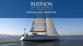 [OFF MARKET] Dufour 525 (ALIENOR) - Yacht for Sale - Berthon International Yacht Brokers