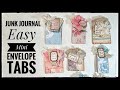 Junk Journal - Easy Mini Envelope TABS