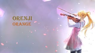 Your Lie In April ED2 | 7!! - Orenji [Lyrics with English Translation]