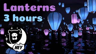 Hey Bear Bed Time - Lanterns - 3 Hours - Relaxing animation with celestial soundscape