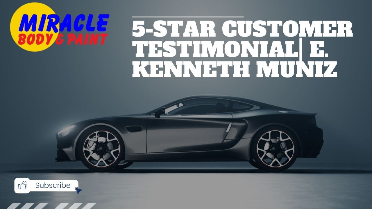 5 Star Review for Miracle Body and Paint | Customer Testimonial - E. Kenneth Muniz