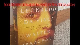Review and Discussion | Leonardo da Vinci by Walter Isaacson