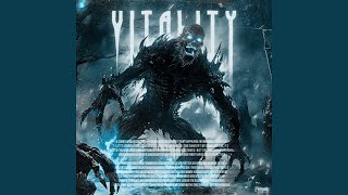 VITALITY (Sped-Up)