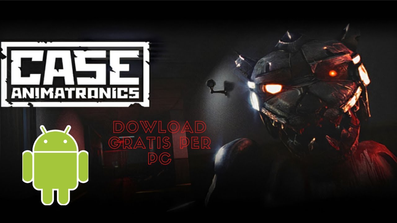 COME SCARICARE CASE ANIMATRONICS TUTORIAL ITA 2022