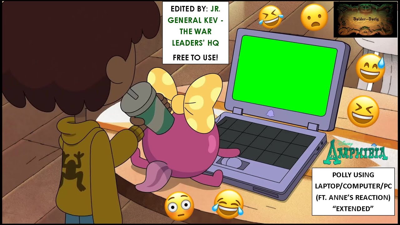Polly Using Laptop/PC (My Version) ORIGINAL | Amphibia GREEN SCREEN ...