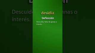 Desidia