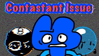 Contastants Issue (Family Issue but BFB characters sing it) 《Remixed song》