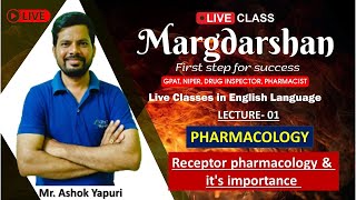MARGDARSHAN SERIES | Lecture- 1 |PHARMACOLOGY- Receptor pharmacology & it's importance#marathon 🎯