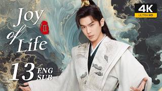 🔥NEW【4K Ultra】Joy of Life S2 庆余年2 |  EP13 | Zhang Ruoyun, Hu Jun, Teresa Li