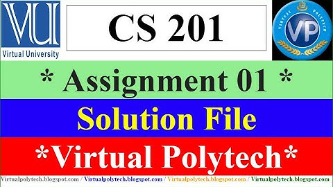 CS201 Assignment 1 Solution Fall2021 || Solution File cs201 cpp | c++ | CS201