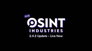 OSINT Industries 2.4.3 Update