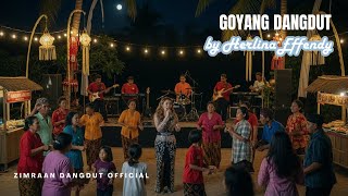 Goyang Dangdutcover Herlina Effendydangdut Asyik Bikin Bergoyangcover By Zimraan Dangdut 