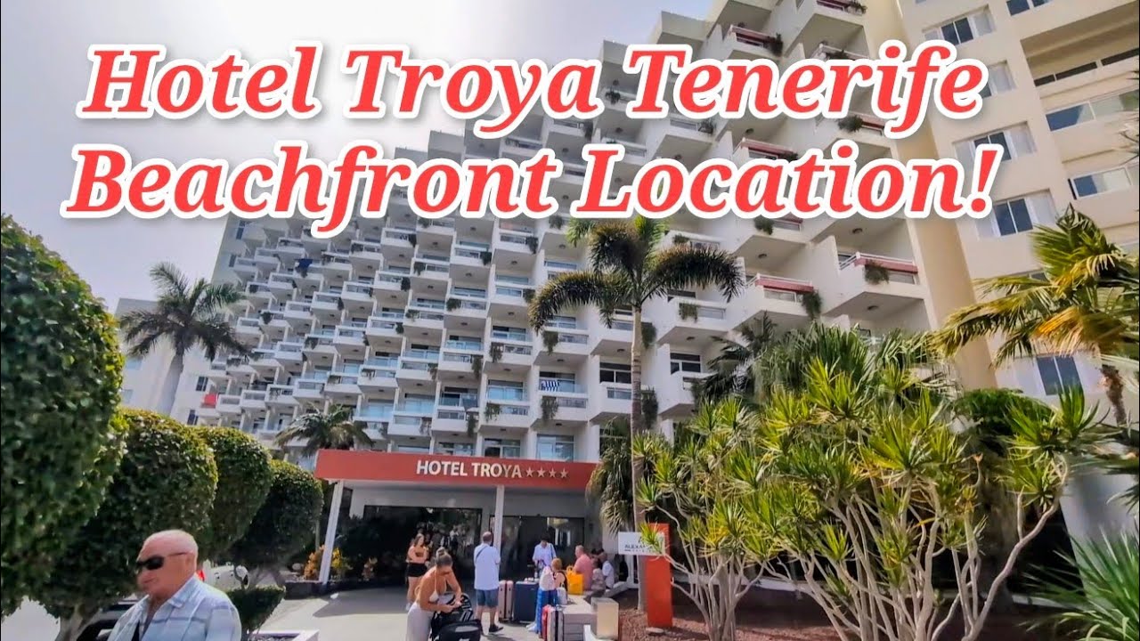 Inside Hotel Troya Tenerife – Top Beachfront Stay in Playa de las Américas!