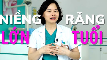 Lớn Tuổi Niềng Răng Được Không? Độ Tuổi Niềng Răng/Bác sĩ Yến Yteeth