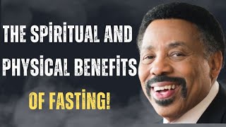 The Spiritual and Physical Benefits of Fasting! | Tony Evans Sermon