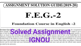 FEG-2 /TMA/2019-2020 ll Foundation Course in English -2 ll Solved Assignment ll IGNOU