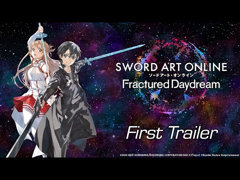 SWORD ART ONLINE Fractured Daydream â First Trailer