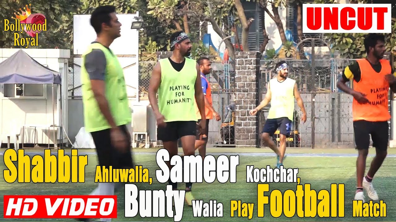 Shabbir Ahluwalia, Sameer Kochchar, Bunty Walia Play Football Match