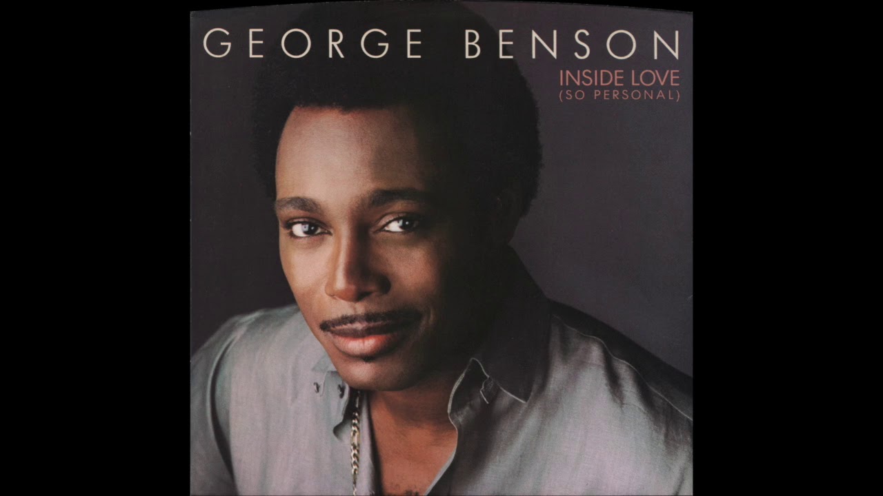 George Benson - Inside Love (So Personal) (7" Version)