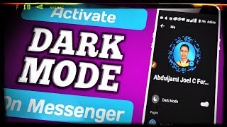 Messenger Dark Mode On Android 🌛 Seconds Activation 2019! screenshot 1