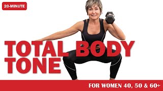 Tone Your Total Body In 20 Minutes For Women Over 40