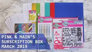 New Pink & Main Subscription Box | Crafty Courtyard