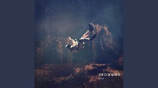 Drowning (Slowed) - HVLO