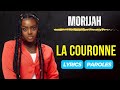 Morijah  la couronne paroles