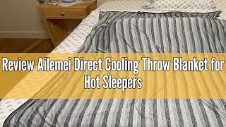 Review Ailemei Direct Cooling Throw Blanket for Hot Sleepers,Double Sided Cold Effect, Lightweight B