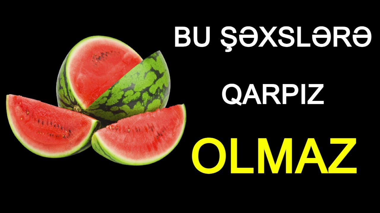 90 % İnsan Bilmir - GÖRÜN QARPIZ NƏDİR? - | MÖCÜZƏVİ FAYDALAR