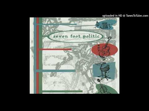 Seven Foot Politic - Old Gold