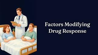 Factors Modifying Drug Response | Long Questions | General Pharmacology