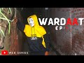 Wardaat ep 1  youtube web series  srg production