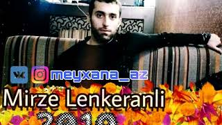 Mirze Lenkeranli - Cenub bolgesi  2019 Resimi