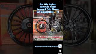 Ready! Velg Daytona Dashwheel Banyak Varian di Shopee KBV 😁👍🏻 (Cek Stok Dulu)#shorts #velg #daytona