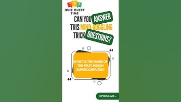 Do You Know India’s First Supercomputer? 💻🇮🇳 #dailyquiz  #quiz #ielts #quizchallenge #quizchallenge