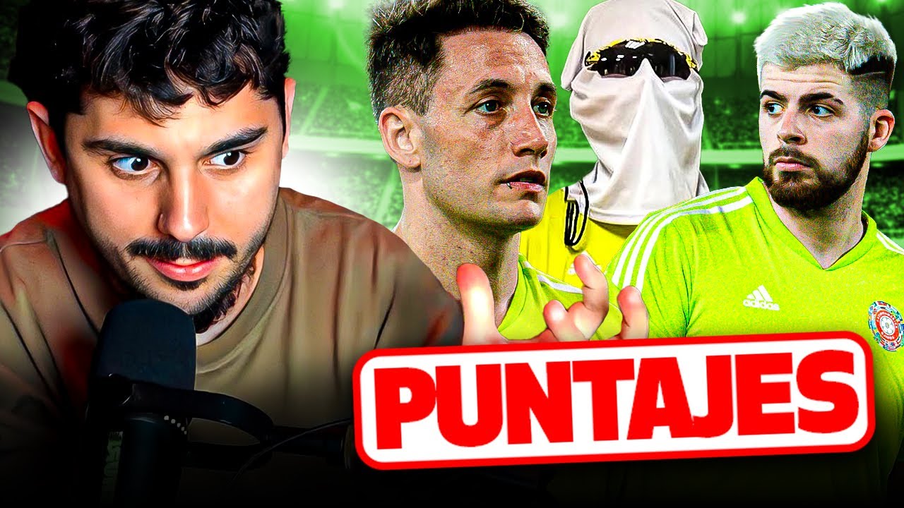 PUNTUANDO A LOS JUGADORES DEL PARTIDAZO DE YOUTUBERS |  ESPAÑA VS LATAM