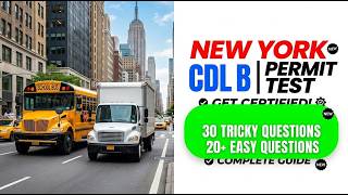 Pass Your New York CDL B Permit Test in 2026: Complete Study Guide