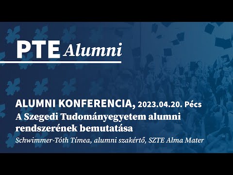 A Szegedi Tudományegyetem alumni rendszerének bemutatása