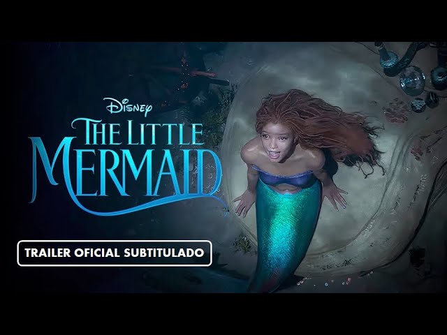 The Little Mermaid (La Sirenita) (2023) - Teaser Subtitulado en Español 