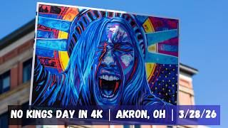No Kings Day in Akron, Ohio in 4K | Voices, Signs, Moments | 3/26/2026