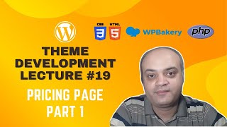 WordPress Theme Development using WPBakery Page Builder #19: Pricing Page Part 1
