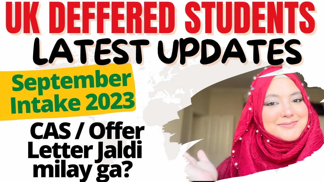 Deffered to September Intake 2023? Latest Update for Deffered Students | 