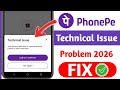 PhonePe Your Request Failed Due to a Technical Issue | PhonePe Payment Failed Fix 2025